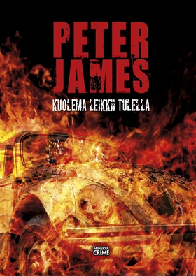 Kuolema leikkii tulella (e-bok) av Peter James