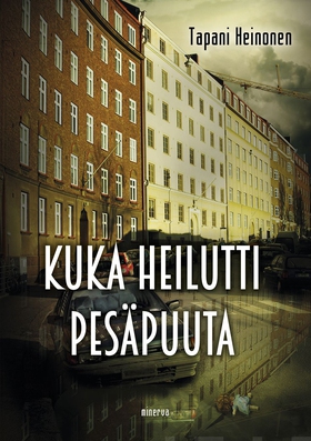 Kuka heilutti pesäpuuta (e-bok) av Tapani Heino