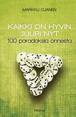 Kaikki on hyvin juuri nyt