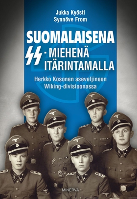 Suomalaisena SS-miehenä itärintamalla (e-bok) a