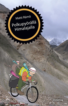 Polkupyörällä Himalajalle (e-bok) av Matti Rämö