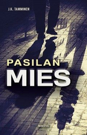 Pasilan mies (e-bok) av J. K. Tamminen