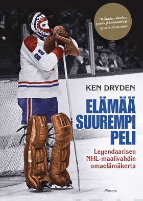 Elämää suurempi peli (e-bok) av Ken Dryden