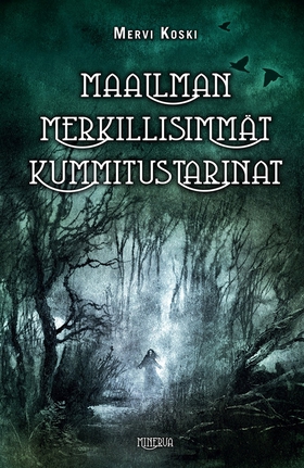 Maailman merkillisimmät kummitustarinat (e-bok)