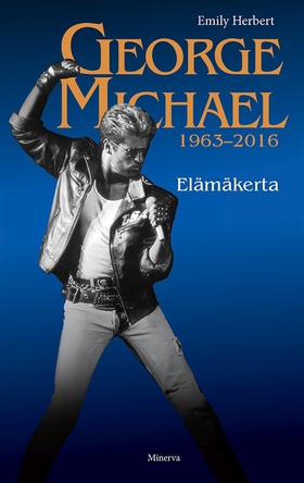 George Michael 1963-2016 (e-bok) av Emily Herbe