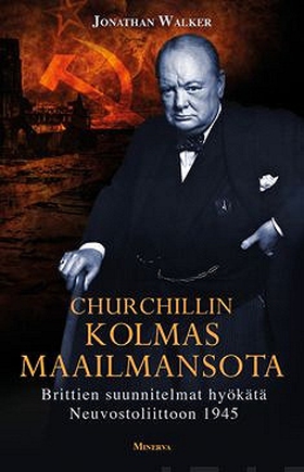 Churchillin kolmas maailmansota (e-bok) av Jona