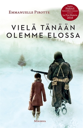 Vielä tänään olemme elossa (e-bok) av Emmanuell