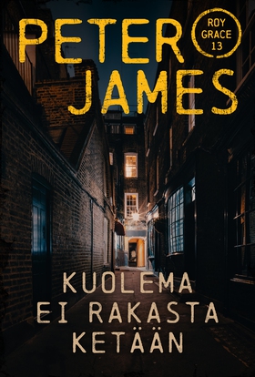 Kuolema ei rakasta ketään (e-bok) av Peter Jame