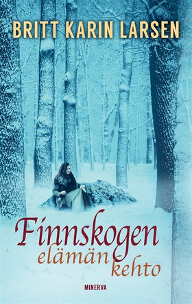 Finnskogen - Elämän kehto (e-bok) av Britt Kari