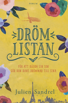 Drömlistan (e-bok) av Julien Sandrel