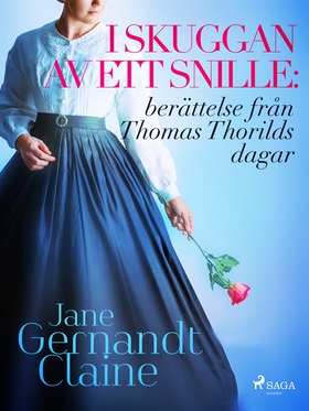 I skuggan av ett snille : berättelse från Thoma