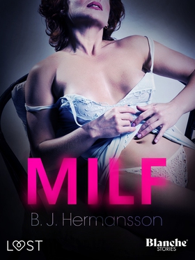 MILF (e-bok) av B. J. Hermansson