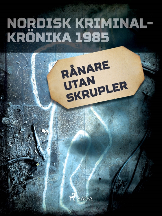 Rånare utan skrupler