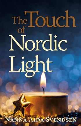 The Touch of Nordic Light (e-bok) av Nanna Aida