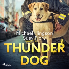 Thunder dog (ljudbok) av Miachel Hingson, Micha