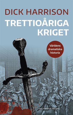 Trettioåriga kriget (e-bok) av Dick Harrison
