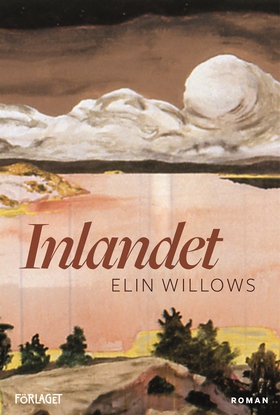Inlandet (ljudbok) av Elin Willows