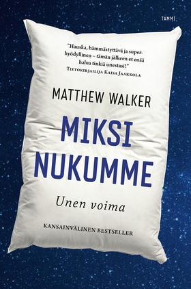 Miksi nukumme - Unen voima (e-bok) av Matthew W