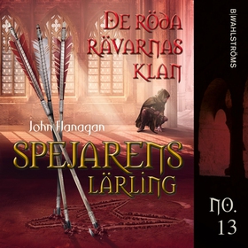 De röda rävarnas klan (ljudbok) av John Flanaga