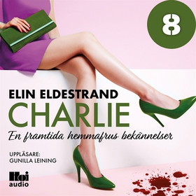 Charlie - Del 8 (ljudbok) av Elin Eldestrand