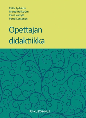 Opettajan didaktiikka (e-bok) av Pertti Kansane