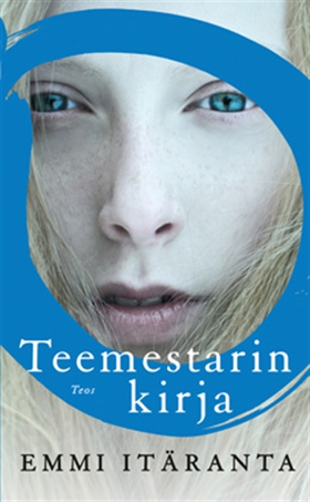 Teemestarin kirja (e-bok) av Emmi Itäranta