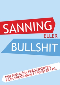 Sanning eller Bullshit (e-bok) av Morgan Larsso