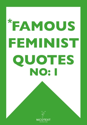 *FAMOUS FEMINIST QUOTES I (Epub2) (e-bok) av Ni