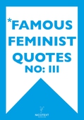 *FAMOUS FEMINIST QUOTES III (Epub2)