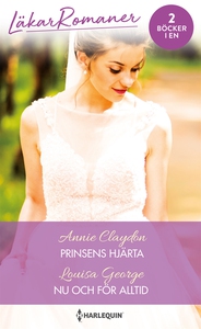 Prinsens hjärta/Nu och för alltid (e-bok) av An