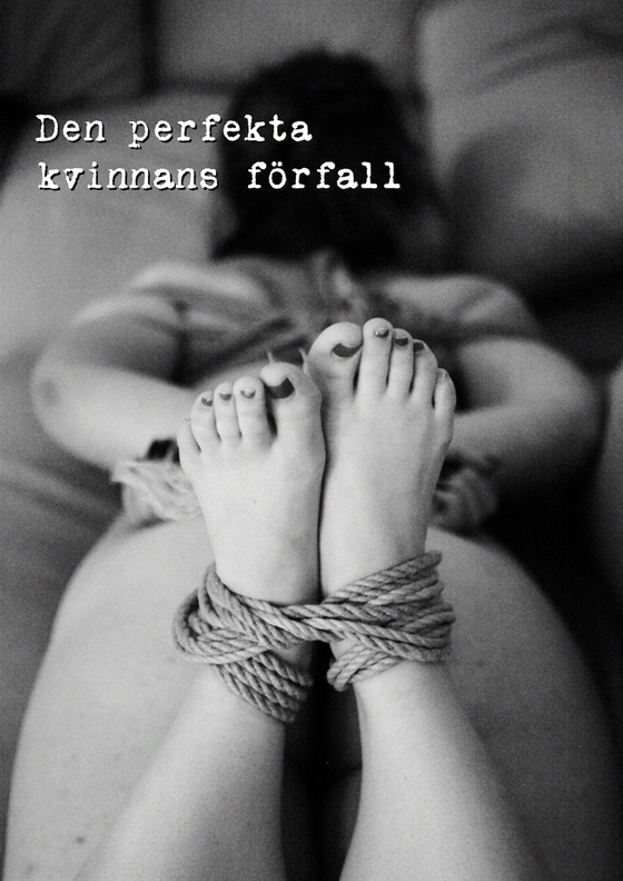 Den perfekta kvinnans förfall