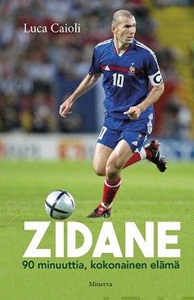 Zidane (e-bok) av Luca Caioli