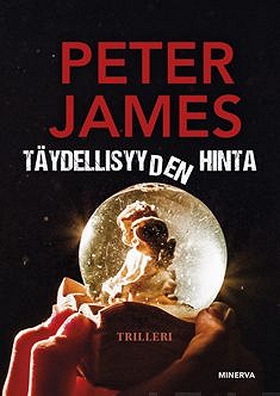 Täydellisyyden hinta (e-bok) av Peter James
