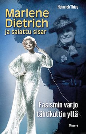 Marlene Dietrich ja salattu sisar (e-bok) av He