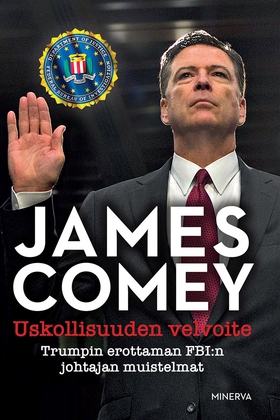 Uskollisuuden velvoite (e-bok) av James Comey