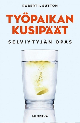 Työpaikan kusipäät (e-bok) av Robert Sutton