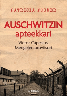 Auschwitzin apteekkari (e-bok) av Patricia Posn