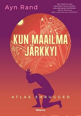 Kun maailma järkkyi (e-bok) av Ayn Rand