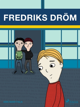 Fredriks dröm (e-bok) av Ann Mari Falk