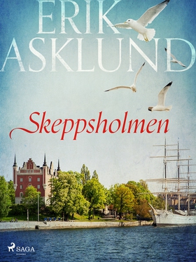 Skeppsholmen (e-bok) av Erik Asklund