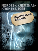 Skjutgalna rånare