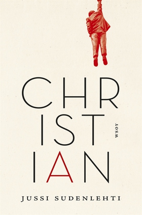 Christian (e-bok) av Jussi Sudenlehti