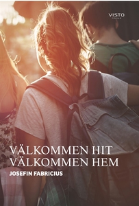 VÄLKOMMEN HIT VÄLKOMMEN HEM (e-bok) av Josefin