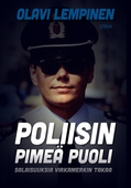 Poliisin pimeä puoli