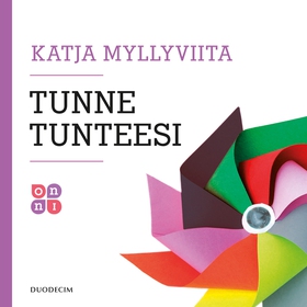 Tunne tunteesi (ljudbok) av Katja Myllyviita