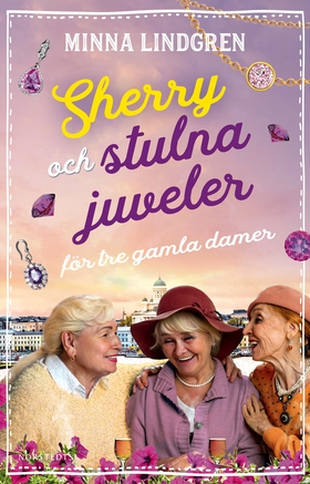 Sherry och stulna juveler för tre gamla damer (