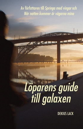 Löparens guide till galaxen (e-bok) av Dekius L