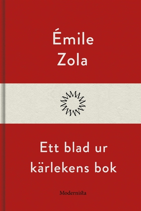 Ett blad ur kärlekens bok (e-bok) av Émile Zola