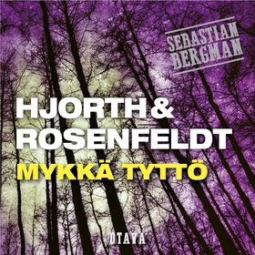 Mykkä tyttö (ljudbok) av Hans Rosenfeldt, Micha
