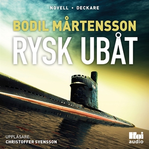Rysk ubåt (ljudbok) av Bodil Mårtensson